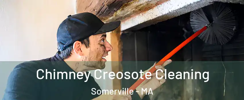  Chimney Creosote Cleaning Somerville - MA