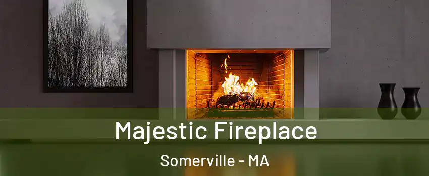  Majestic Fireplace Somerville - MA